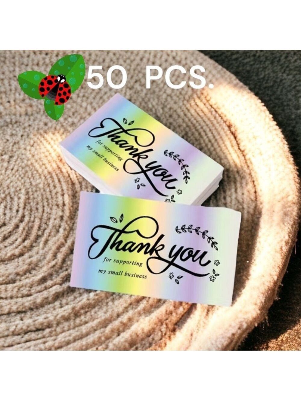 50 Cards Holographic, Thank You For Supporting My Small Business Cards 3.5” X 2”